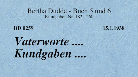 BD 0259 - VATERWORTE .... KUNDGABEN ....