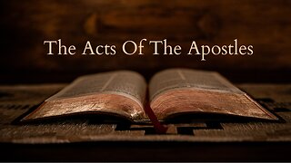The Acts Of The Apostles - KJV