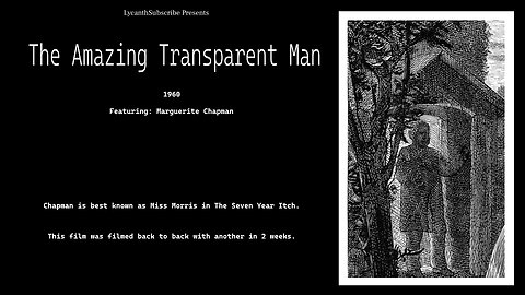 The Amazing Transparent Man