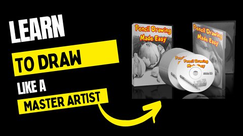 Pencil Drawing Made Easy-Learn to Draw like a Master Artist