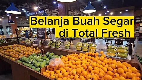 TOKO BUAH TERLENGKAP !!! 🍉🥭🍊 BELANJA HARIAN DI TOTAL BUAH SEGAR DI SUMMARECON BEKASI ! 📍