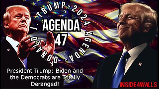 Donald J. Trump’ Agenda 47 Archive-President Trump: Biden and the Democrats are Totally Deranged!