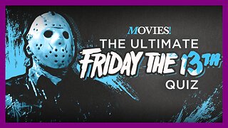 The Ultimate Friday the 13th Quiz [Movies Network]