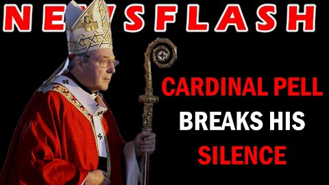 Cardinal Pell BREAKS His SILENCE About Prison! | NEWSFLASH