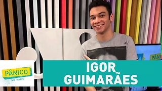 Igor Guimarães - Pânico - 05/09/17