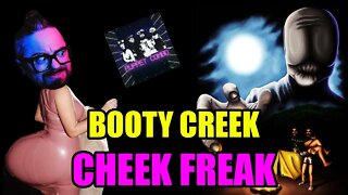 Aint gonna REAP these CHEEKS! [Booty Creak Cheek Freak]