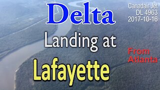 Delta Airline flight DL4963 Landing at Lafayette Airport