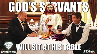 FES130 | GOD’S SERVANTS WILL HAVE A SEAT AT HIS TABLE + Feast of the Holy Angels