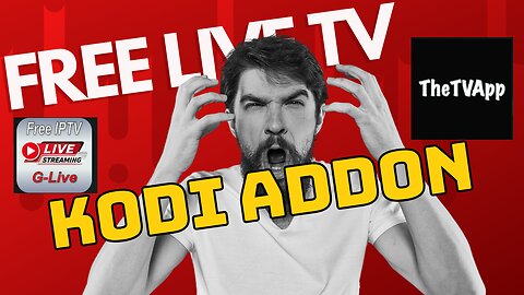FREE LIVE TV KODI ADDON - THE TV APP!