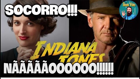 Indiana Jones 5. Nãããooo! Socorro!!!