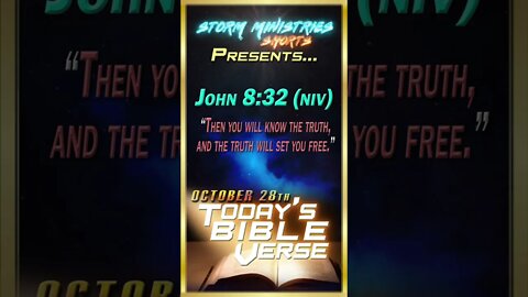 10.28.2022 | STORM MINISTRIES | Daily Bible Verse | JOHN 8:32 (NIV) | #shorts
