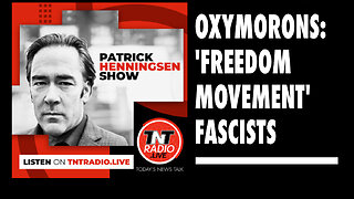 Henningsen: Oxymorons: ‘Freedom Movement’ Fascists