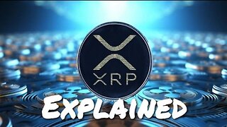 XRP Explained