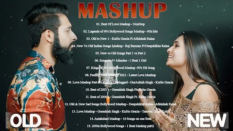 Old Vs New Bollywood Mashup Songs - - Romantic Mashup, Kuhu Gracia Mashup