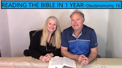 Reading the Bible in 1 Year - Deuteronomy Chapter 16 - The Passover