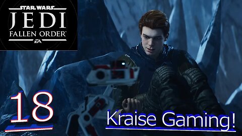 Ep-18: Crystal Caves Of Ilum! - Star Wars Jedi: Fallen Order EPIC GRAPHICS - by Kraise Gaming!