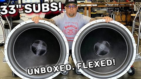 Two 33" Subwoofers for ALL the BASS! B2 Audio X26 Ferrite Unboxed & Flexed 10Hz