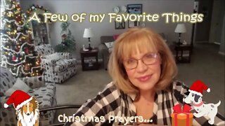 A Few of my Favorite Things 🎅 Christmas prayers