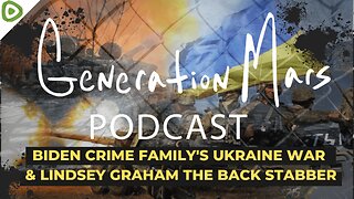 BIDEN CRIME FAMILY'S UKRAINE WAR & Lindsey Graham the BACK STABBER
