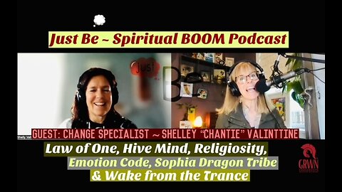 Just Be~Spirit BOOM: Change Specialist Shelly Valinttine:/Sophia Dragon/Wake From Trance
