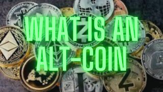 What Is An Alt-Coin?