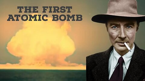 Oppenheimer First Atomic Bomb Test Witnesses Documentary