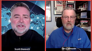 Scott Bennett Interview with Larry Johnson, former CIA Intelligent Analyst.2024-03-26