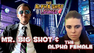 The Alpha shot Lounge Mr. Big Shot And Mrs. C