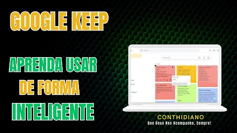 Como Usar o Google Keep de Forma Inteligente