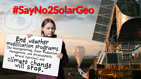 Greta Thunberg vs. Solar Geoengineering #SayNo2SolarGeo