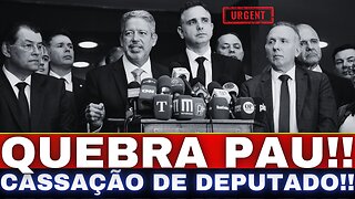 URGENTE!! CASSAÇÃO DE DEPUTADO!! NOTÍCIA EXPLODE NO BRASIL!!