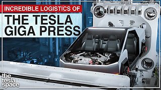 The Incredible Logistics Of The Tesla Giga Press!