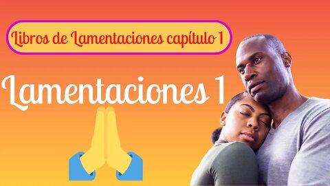 Lamentaciones 1 Oración del día - oracion poderosa