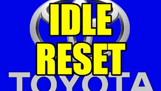 Toyota/Lexus Idle Reset All Models (New Battery)