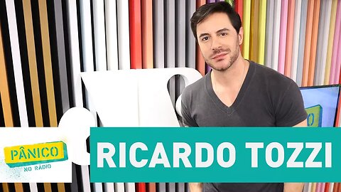 Ricardo Tozzi - Pânico - 14/07/17