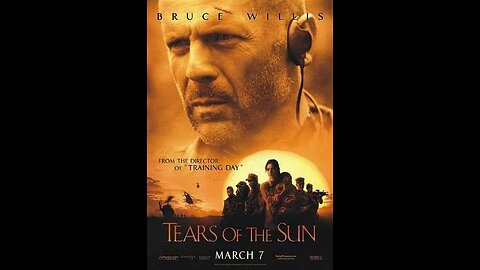 Trailer - Tears of the Sun - 2003