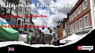 Guildford and Farnham 2023 - Holiday England - Episode 5