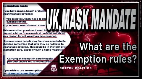 UK mask mandate! What are the exemption rules?