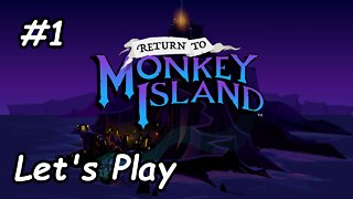 Let's Play | Return to Monkey Island - Part 1