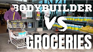 BODYBUILDING GROCERY RUN