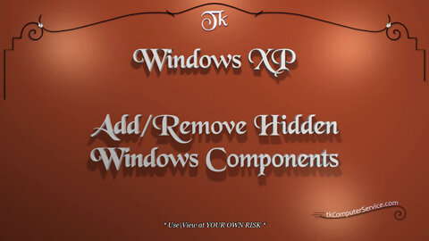 Windows XP - Remove Hidden Windows Components - System Optional Components Manager