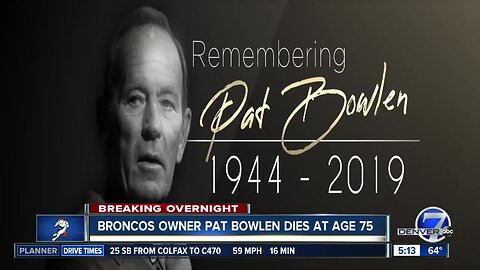 Pat Bowlen dies at age of 75 Thursday night
