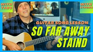 Staind Aaron Lewis So Far Away Acoustic Guitar song lesson with TABS