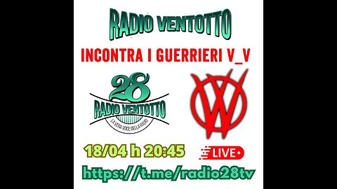 Radio28NewSpecial-Incontra i Guerrieri ViVi