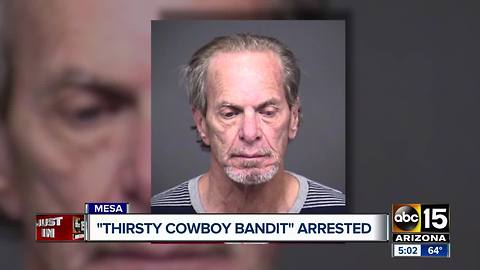 Mesa police arrest the "Thirsty Cowboy bandit"