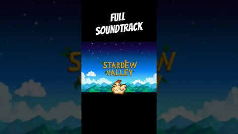 Stardew Valley FULL SOUNDTRACK 🐔 #shorts #stardewvalley