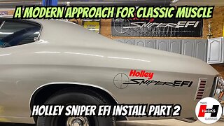 A Modern Approach to Classic Muscle Part 2, Installing Holley EFI on a 1972 Chevelle SS #performance