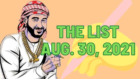 The List [August 30, 2021]