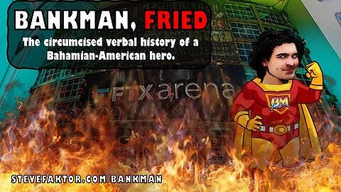 BANKMAN, FRIED: The Circumcised Chronicles Of A Bahamian-American Hero | The McFuture w/Steve Faktor