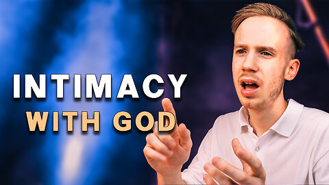 How to Truly have Deep Intimacy with God - Few Christians know this Secret...